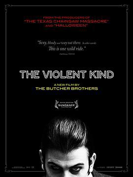 暴力成性 The Violent Kind (2010)海报