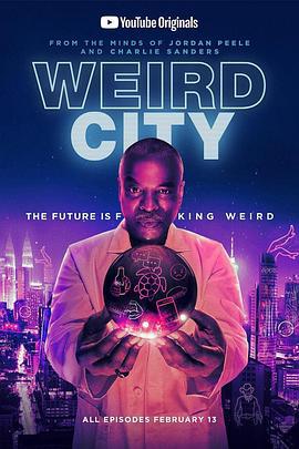 怪异城市 Weird City (2019)海报