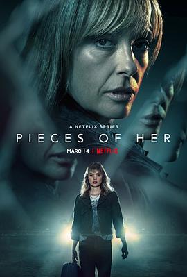 碎片人生 Pieces of Her (2022)海报