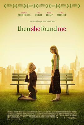 然后，她找到了我 Then She Found Me (2007)海报