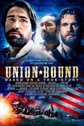 战俘的逃亡日记 Union Bound (2016)海报