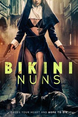 Bikini Nuns (2025)海报