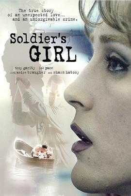 迷恋荷尔蒙 Soldier's Girl (2003)海报