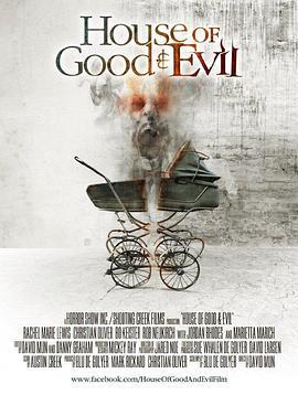 善与恶的房子 House of Good and Evil (2013)海报