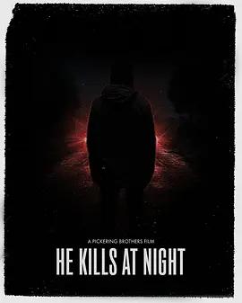 夜间杀戮 He Kills at Night (2025)海报