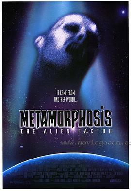 蜕变 Metamorphosis: The Alien Factor (1990)海报