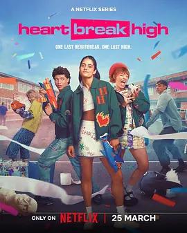 心碎高中 第三季 Heartbreak High Season 3 (2026)海报
