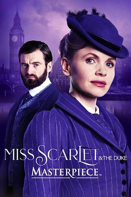 斯嘉丽小姐和公爵 第四季 Miss Scarlet & the Duke Season 4 (2024)海报