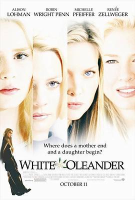 白色夹竹桃 White Oleander (2002)海报