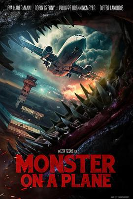 怪兽航线 Monster on a Plane (2024)海报