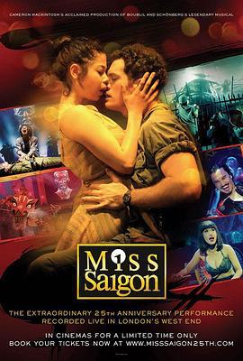 西贡小姐：二十五周年表演 Miss Saigon: Th海报