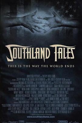 南方传奇 Southland Tales (2006)海报