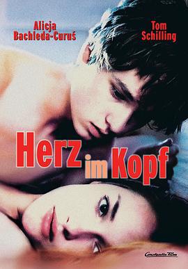 真爱如心 Herz im Kopf (2002)海报