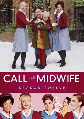 呼叫助产士：2022圣诞特别篇 Call The Midwife: 2022 Christmas Special (2022)海报