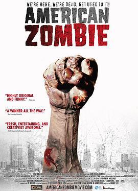 美国僵尸 American Zombie (2007)海报