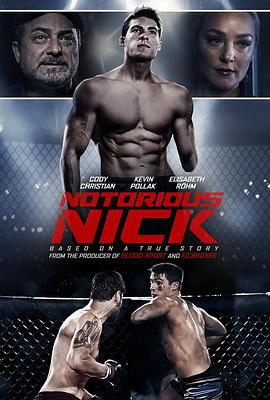 残缺格斗士 Notorious Nick (2021)海报