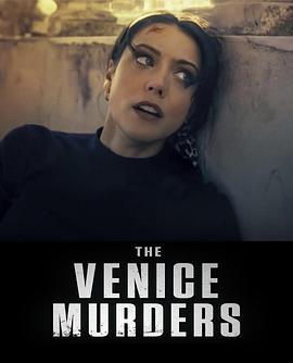 威尼斯谋杀案 The Venice Murders (2023) (2023)海报
