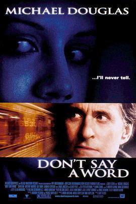 沉默生机 Don't Say a Word (2001)海报