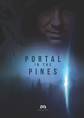Portal in the Pines (2025)海报