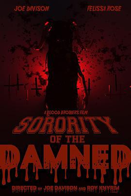 地狱姐妹会 Sorority of the Damned (2021)海报