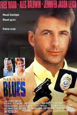 迈阿密特别行动 Miami Blues (1990)海报