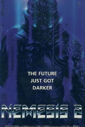 挑战未来2：星云 Nemesis 2: Nebula (1995)海报