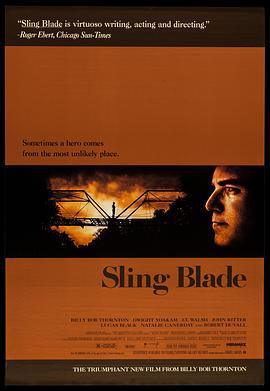 弹簧刀 Sling Blade (1996)海报