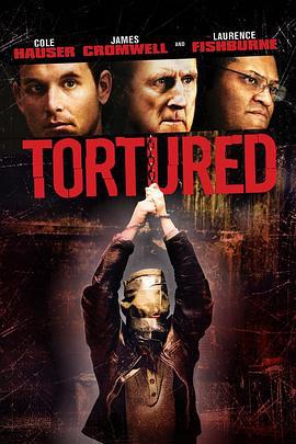 犯罪精英 Tortured (2008)海报