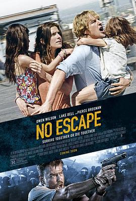 无处可逃 No Escape (2015)海报