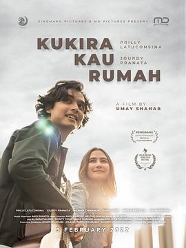 情谊之声 Kukira Kau Rumah (2022)海报