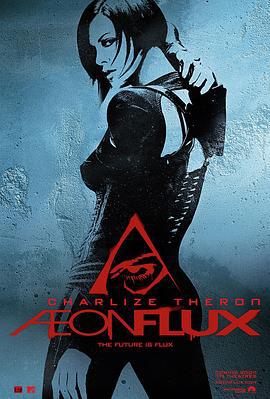 魔力女战士 Æon Flux (2005)海报