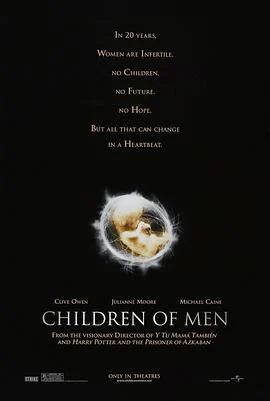 人类之子 Children of Men (2006)海报