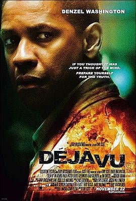 时空线索 Deja Vu (2006)海报