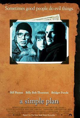 绝地计划 A Simple Plan (1998)海报