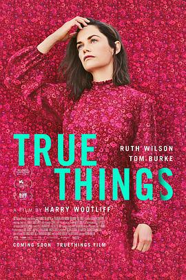 关于我的真相 True Things (2021)海报