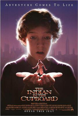 魔柜小奇兵 The Indian in the Cupboard (1995)海报
