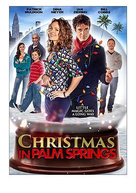 棕榈泉圣诞夜 Christmas in Palm Springs (2014)海报