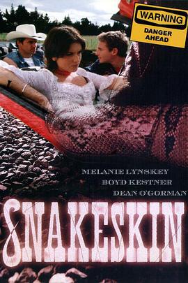 蛇皮 Snakeskin (2001)海报