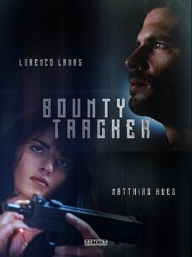 超速悍将 Bounty Tracker (1993)海报