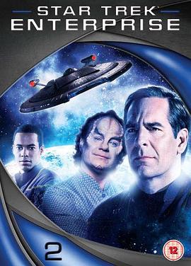 星际旅行：进取号 第二季 Star trek：Enterprise Season 2 (2002)海报