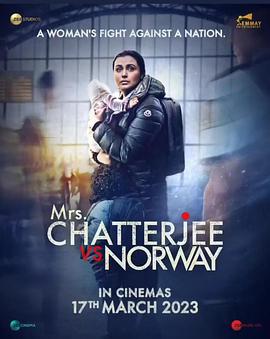 流落挪威的孩子 Mrs. Chatterjee vs. Norway (2023)海报
