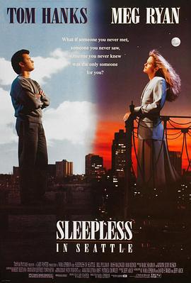 西雅图未眠夜 Sleepless in Seattle (1993)海报