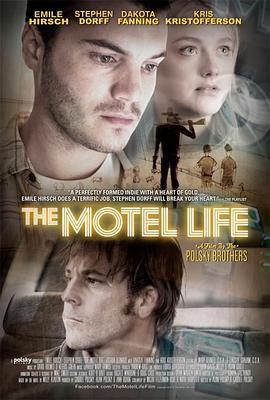 汽车旅馆人生 The Motel Life (2013)海报