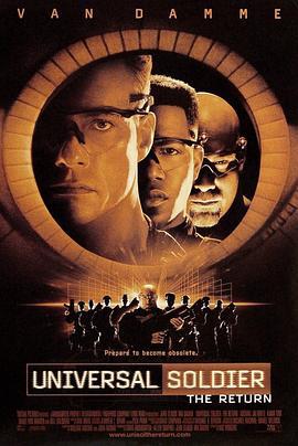 再造战士2：反攻时刻 Universal Soldier: The Return (1999)海报