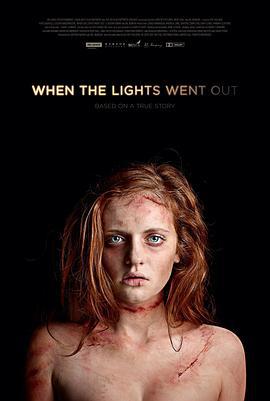 灯火熄时 When the Lights Went Out (2012)海报