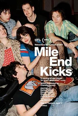 迈尔安德快感 Mile End Kicks (2025)海报
