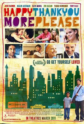 纽约客的故事 Happythankyoumoreplease (2010)海报