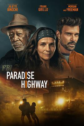 天堂高速 Paradise Highway (2022) bd海报