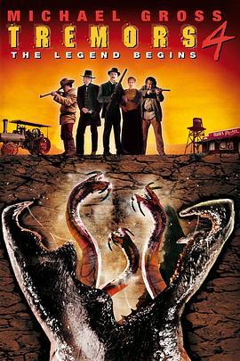 异形魔怪4 Tremors 4: The Legend Begins (2004)海报