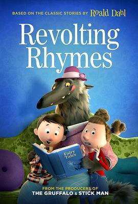反叛的童谣 Revolting Rhymes (2016)海报